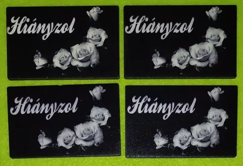  Nyomtatott fa Fekete alapon fehér rózsás  Hiányzol felirattal	4db/csomag	4,5x7cm 